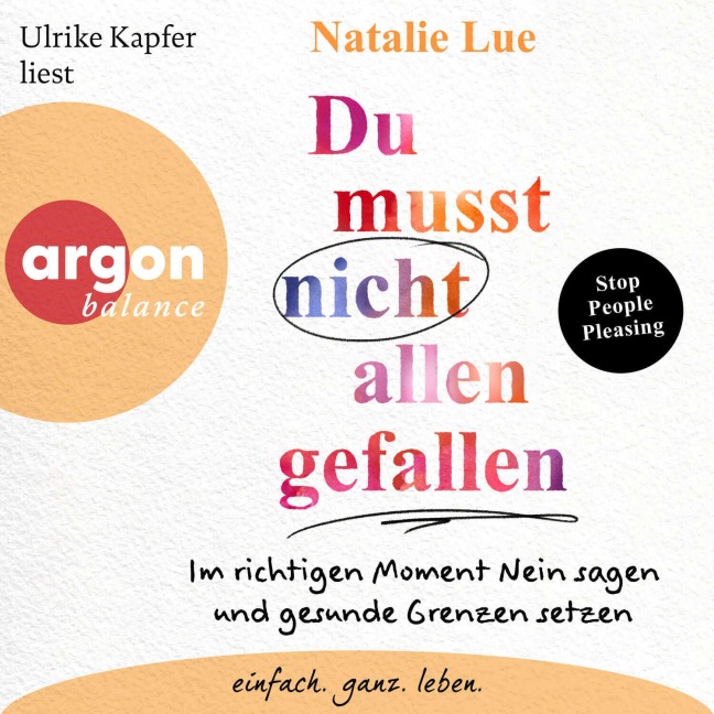 Du musst nicht allen gefallen - Natalie Lue