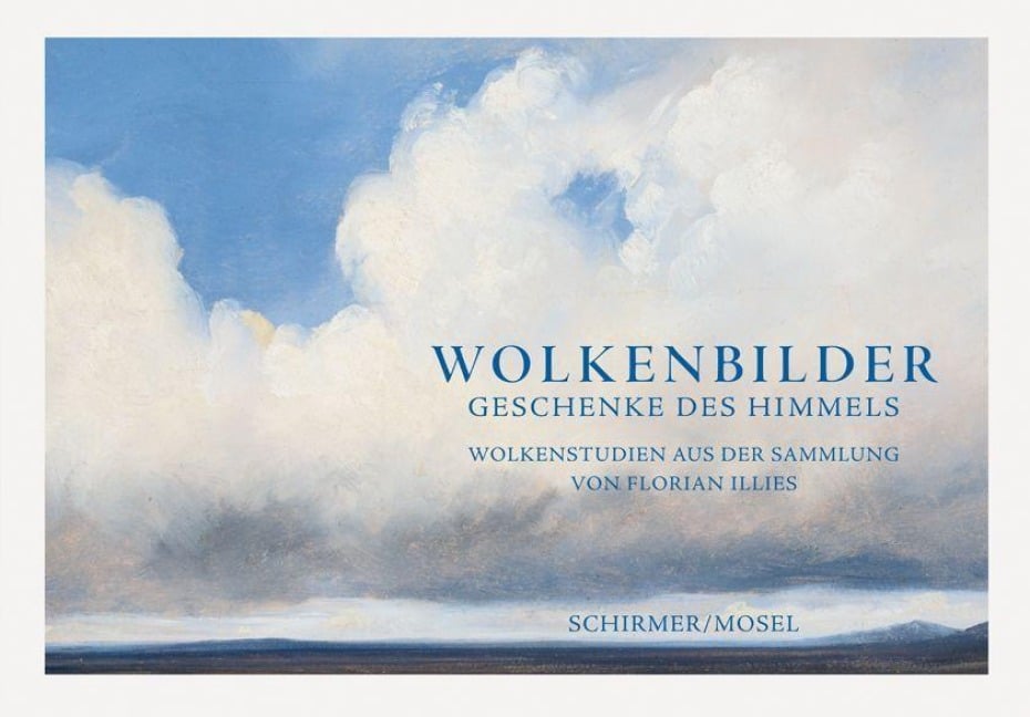 Wolkenbilder - Florian Illies, Joseph Vogl