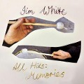 All Hits: Memories - Jim White