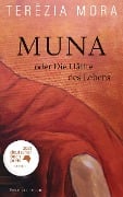 Muna oder Die Hälfte des Lebens - Terézia Mora