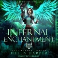 Infernal Enchantment Lib/E - Helen Harper