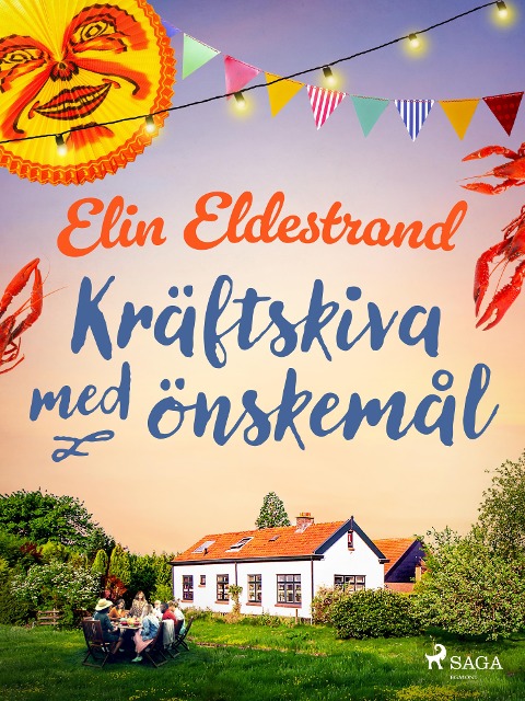 Kräftskiva med önskemål - Elin Eldestrand