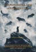 Wolfspriester und Ahnengeister - Rasul Gadzhiyev