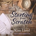 Starting from Scratch Lib/E - Kate Lloyd
