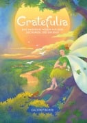 Cover-Bild zum Titel 'Gratefulia' von 'Calvin Fischer'