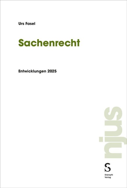 Sachenrecht - Urs Fasel