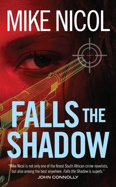 Falls the Shadow - Mike Nicol