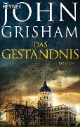 Cover-Bild zum Titel 'Das Geständnis' von 'John Grisham'