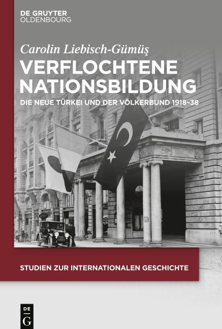 Verflochtene Nationsbildung - Carolin Liebisch-Gümü¿
