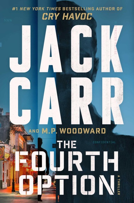 The Fourth Option - Jack Carr, M. P. Woodward