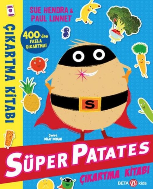 Süper Patates Cikartma Kitabi - Sue Hendra