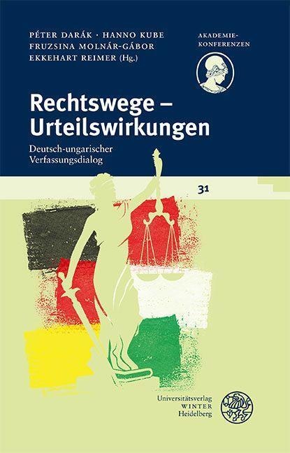 Rechtswege - Urteilswirkungen - 