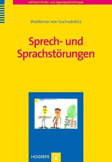 Sprech- und Sprachstörungen - Waldemar von Suchodoletz