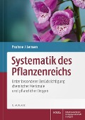 Systematik des Pflanzenreichs - Dietrich Frohne, Uwe Jensen