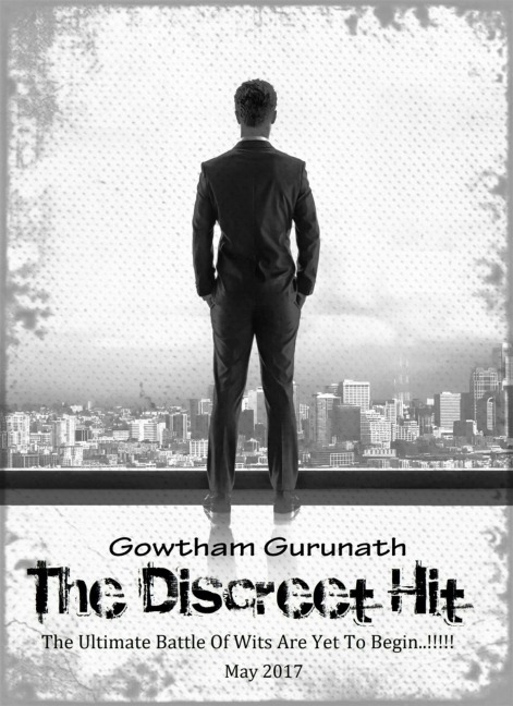 The Discreet Hit - Gowtham Gurunath