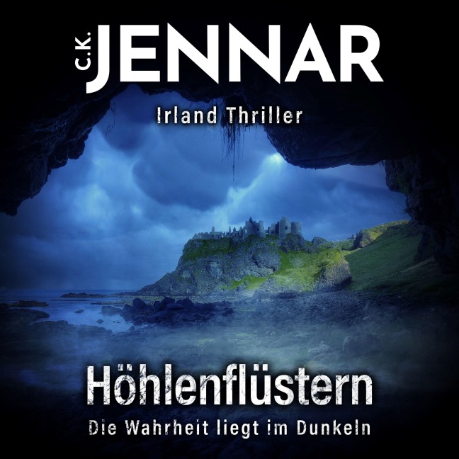 Höhlenflüstern - C. K. Jennar
