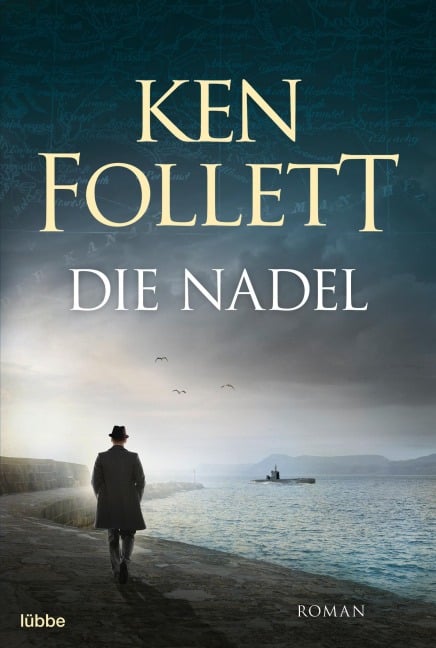 Die Nadel - Ken Follett