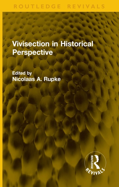 Vivisection in Historical Perspective - 