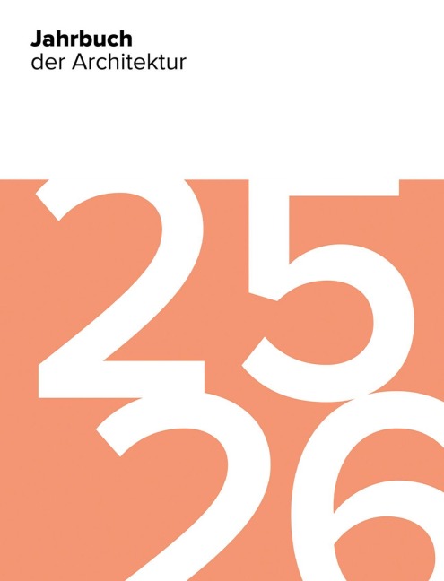 Jahrbuch der Architektur 25/26 - 