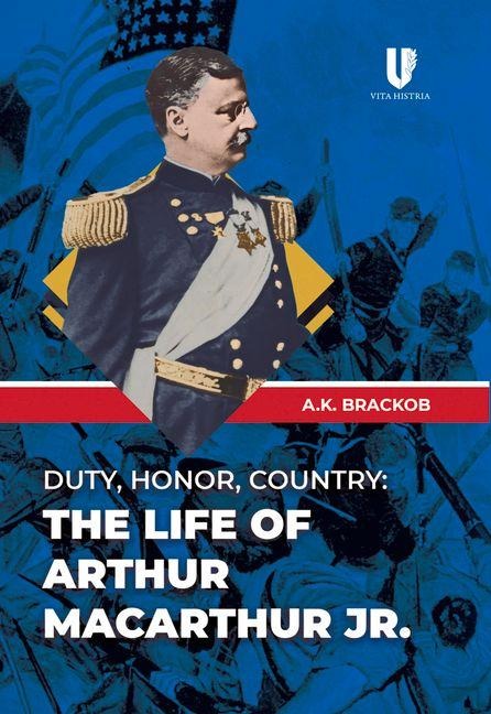 Duty, Honor, Country - A. K. Brackob