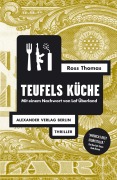 Cover-Bild zum Titel 'Teufels Küche' von 'Ross Thomas'