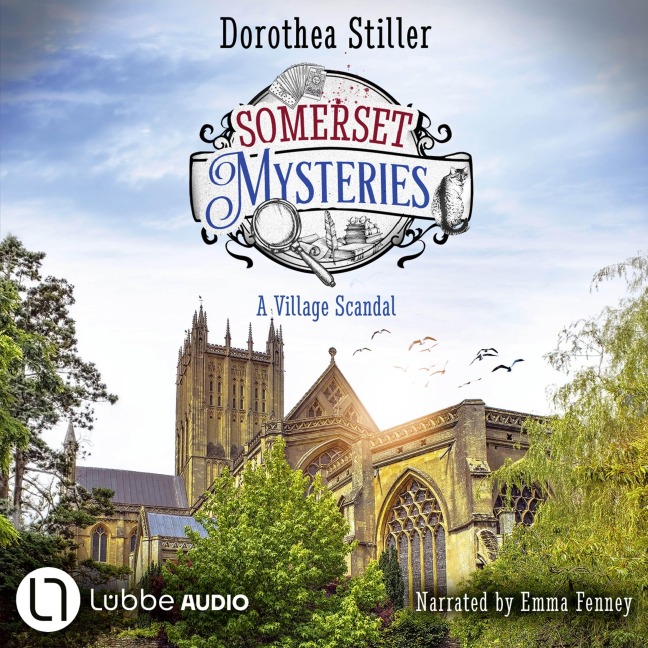 Somerset Mysteries - A Village Scandal - June Morgan's Cosy Mysteries, Episode 3 - Dorothea Stiller