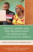 Cover-Bild zum Titel 'Digital Media and the Preservation of Indigenous Languages in Africa' von ''