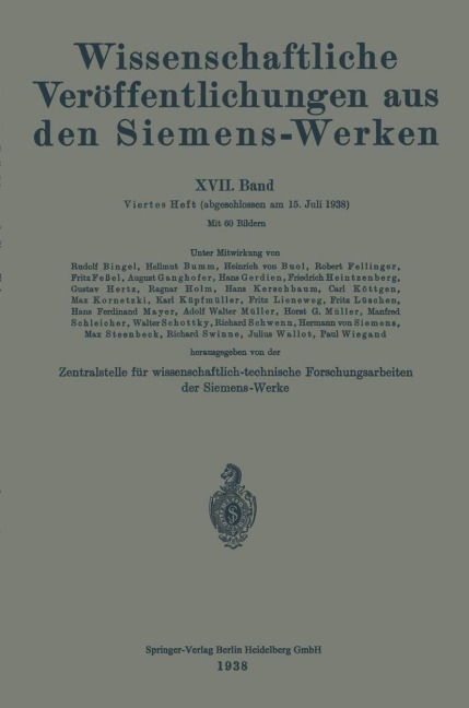 Wissenschaftliche Veröffentlichungen aus den Siemens-Werken - Otto Von Auwers, Karl Küpfmüller, Fritz Lüschen, Hans Ferdinant Mayer, Horst G. Müller