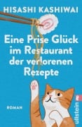 Cover-Bild zum Titel 'Eine Prise Glück im Restaurant der verlorenen Rezepte' von 'Hisashi Kashiwai'
