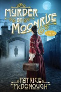 Cover-Bild zum Titel 'Murder by Moonrise' von 'Patrice McDonough'