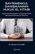 Cover-Bild zum Titel 'Gayrimenkul Danismaninin Hukuk El Kitabi' von 'Hüseyin Anil Genc'