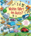 Cover-Bild zum Titel 'Wohin fährt das Auto?' von 'Fiona Watt'