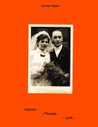 Cover-Bild zum Titel 'Historik - Phoesie - Lyrik' von 'Günther Müller'