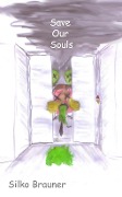 Cover-Bild zum Titel 'Save our souls' von 'Dias Seen'