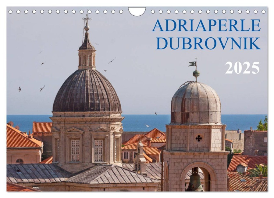 Adriaperle Dubrovnik (Wandkalender 2025 DIN A4 quer), CALVENDO Monatskalender - Werner Braun