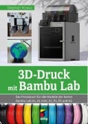 Cover-Bild zum Titel '3D-Druck mit  Bambu Lab' von 'Stephan Knaus'