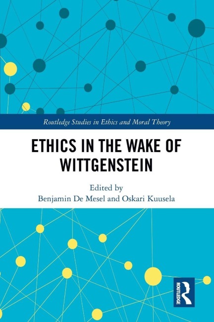 Ethics in the Wake of Wittgenstein - 