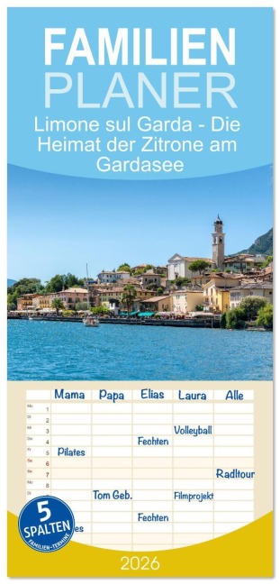 Familienplaner 2026 - Limone sul Garda - Die Heimat der Zitrone am Gardasee mit 5 Spalten (Wandkalender, 21 x 45 cm) CALVENDO - Michael Bihlmayer - Bihlmayer-MEDIA
