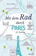 Cover-Bild zum Titel 'Mit dem Rad durch Paris' von 'Ernst Wrba'