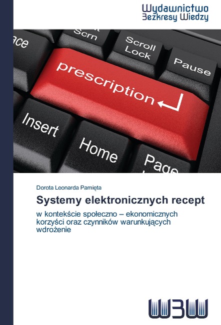 Systemy elektronicznych recept - Dorota Leonarda Pamieta