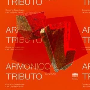 Muffat:Armonico Tributo - Lars Ulrik Concerto Copenhagen/Mortensen