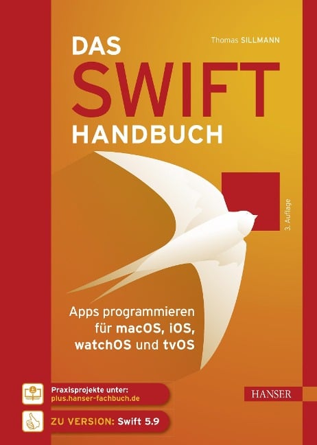 Das Swift-Handbuch - Thomas Sillmann