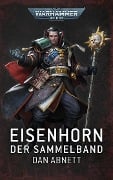 Cover-Bild zum Titel 'Warhammer 40.000 - Eisenhorn' von 'Dan Abnett'
