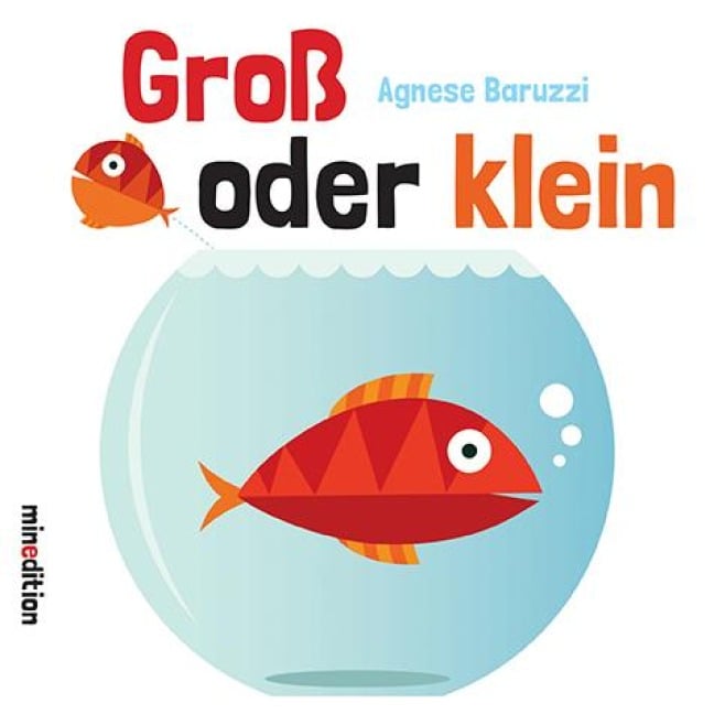 Groß oder klein - Agnese Baruzzi