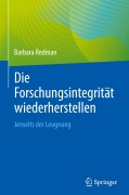 Cover-Bild zum Titel 'Die Forschungsintegrität wiederherstellen' von 'Barbara Redman'
