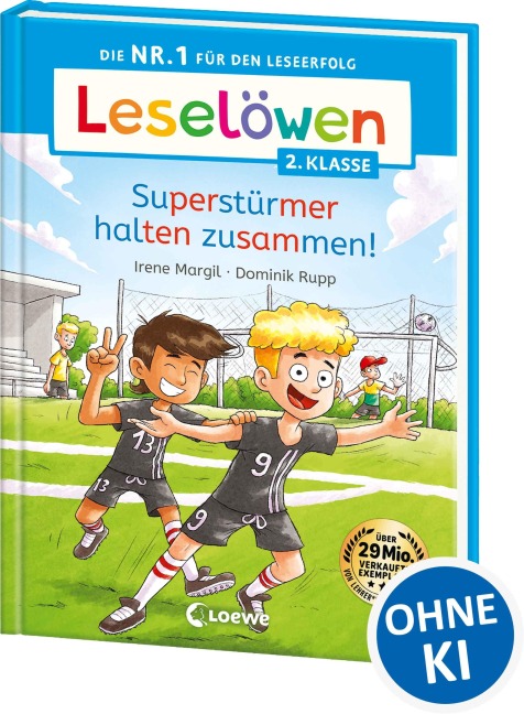 Leselöwen 2. Klasse - Superstürmer halten zusammen! - Irene Margil