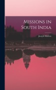 Cover-Bild zum Titel 'Missions in South India' von 'Joseph Mullens'