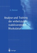 Cover-Bild zum Titel 'Analyse und Training der wirbelsäulenstabilisierenden Muskulatur' von 'Achim Denner'