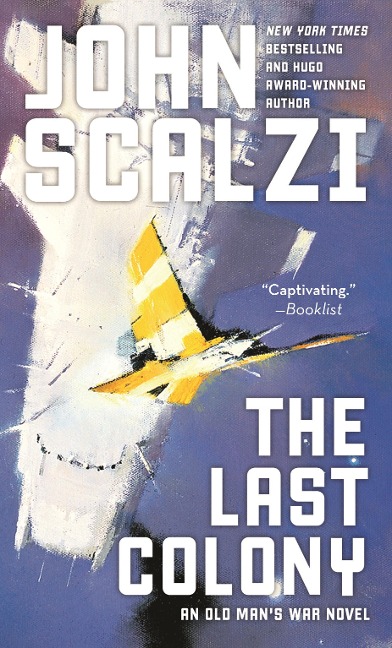 The Last Colony - John Scalzi