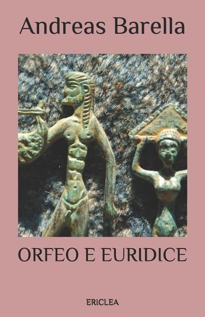 Orfeo e Euridice - Andreas Barella